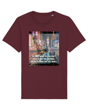 Do Inner Work So You Don t Have To Rely On External Energy To Make You Feel Burgundy