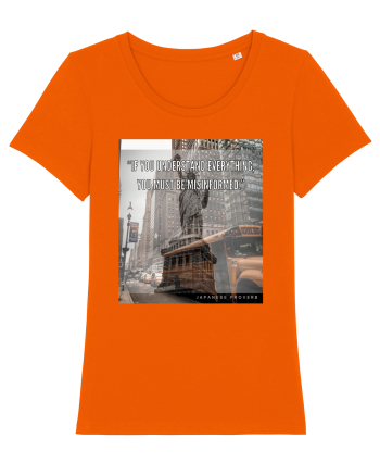 If You Understand Everything You Must Be Misinformed Bright Orange