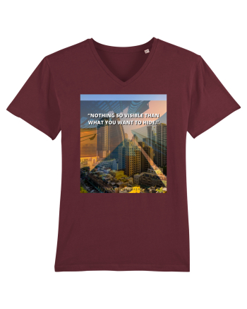 Nothing So Visible  Than What You Want To Hide Burgundy
