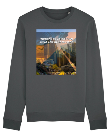 Nothing So Visible  Than What You Want To Hide Anthracite