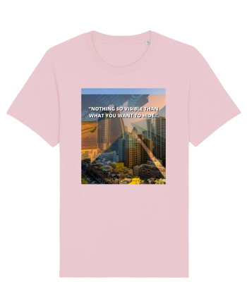 Nothing So Visible  Than What You Want To Hide Cotton Pink
