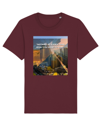 Nothing So Visible  Than What You Want To Hide Burgundy