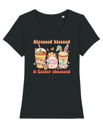 de Paște - Stressed blessed and easter obsessed Black