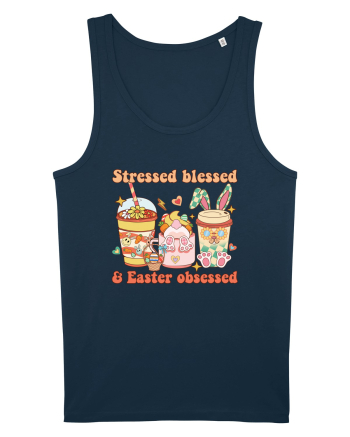 de Paște - Stressed blessed and easter obsessed Navy