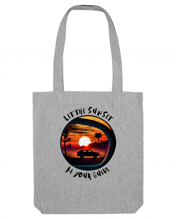 LET THE SUNSET BE YOUR GUIDE - V1 Heather Grey