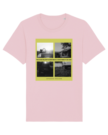 The Good Fellow To  Everyone Is A Good Friend To No One Cotton Pink