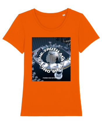 Only The Truth Matters Bright Orange