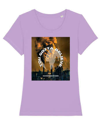 You Gotta Believe Lavender Dawn