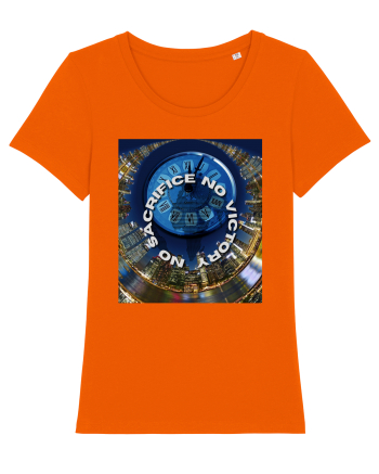 No Sacrifice No Victory Bright Orange