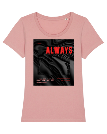 ALWAYS OGM Canyon Pink