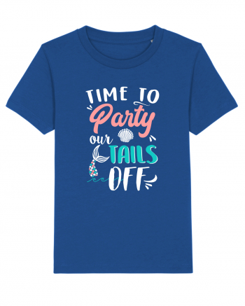 Party our tails off Majorelle Blue