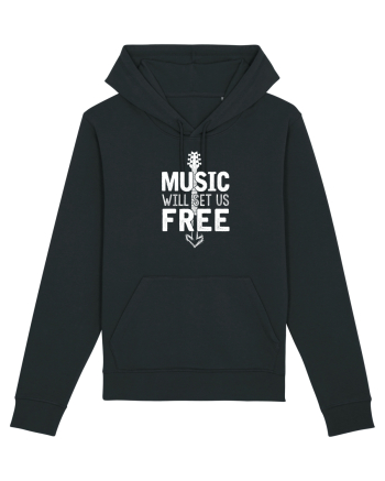 Music will set us free. Black