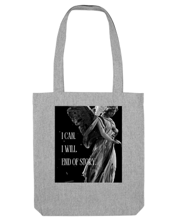 I Can I Will End Of Story Heather Grey