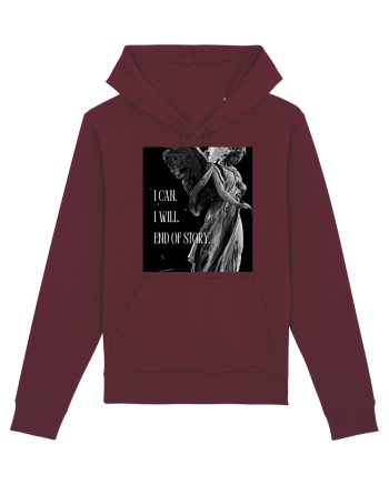 I Can I Will End Of Story Burgundy