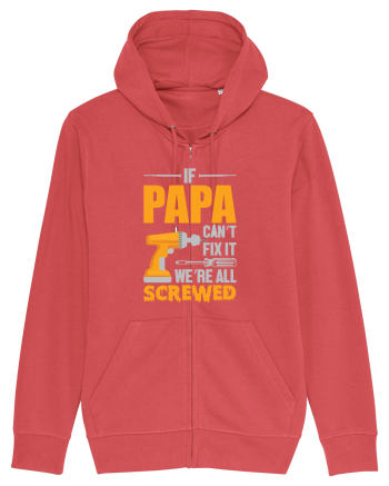 If Papa Can't Fix It We're All Screwed Carmine Red