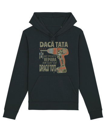 Daca tata nu poate repara am dat de dracu' toti Black