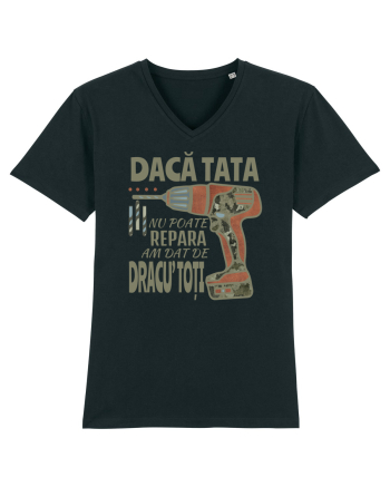 Daca tata nu poate repara am dat de dracu' toti Black