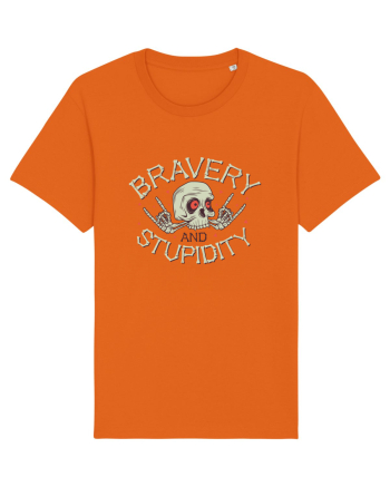 Bravery And Stupidity Bright Orange