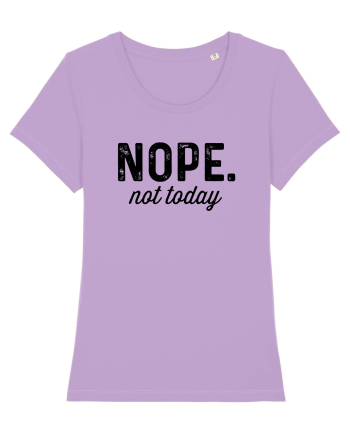 Not today Lavender Dawn