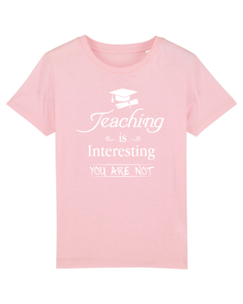 Teaching Cotton Pink