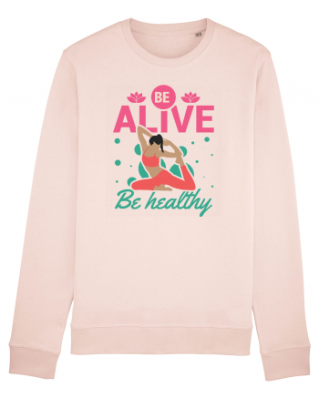 Be Alive be Healthy Candy Pink