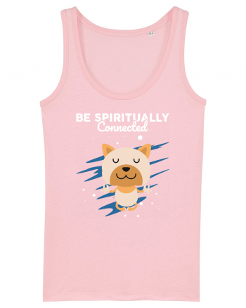 Be Spiritually Connected Cotton Pink