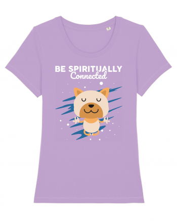 Be Spiritually Connected Lavender Dawn