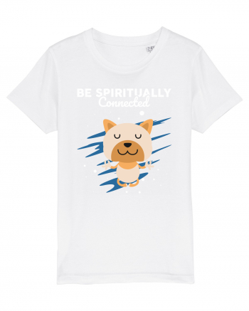 Be Spiritually Connected White