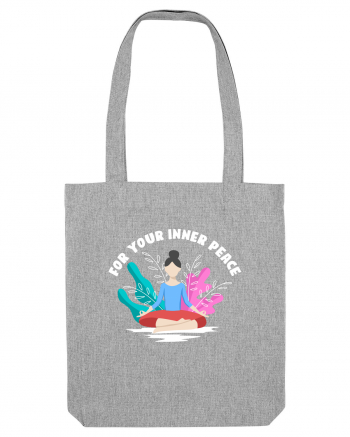 For Your Inner Peace Heather Grey