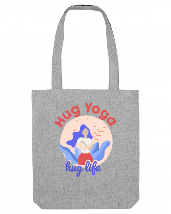 Hug Yoga Hug Life Heather Grey