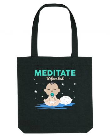 Meditate Before Bed Black