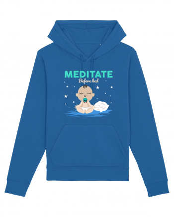 Meditate Before Bed Royal Blue