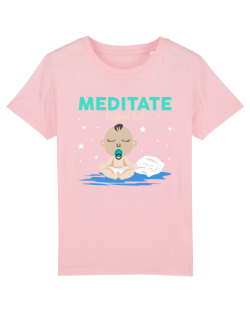 Meditate Before Bed Cotton Pink