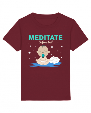 Meditate Before Bed Burgundy