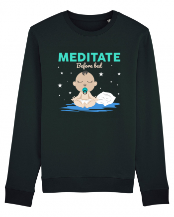 Meditate Before Bed Black