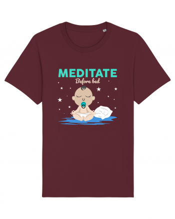 Meditate Before Bed Burgundy