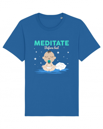 Meditate Before Bed Royal Blue