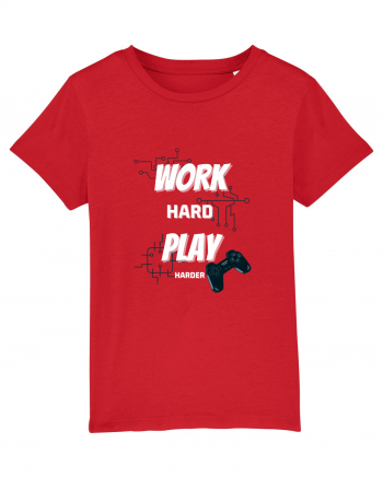 Work Hard Play Harder Red