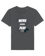 Work Hard Play Harder Tricou mânecă scurtă Unisex Rocker