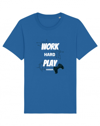 Work Hard Play Harder Royal Blue