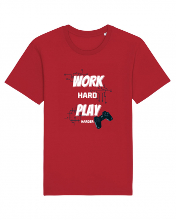 Work Hard Play Harder Red