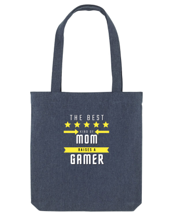 The Best Kind Of MOM Raises A Gamer Midnight Blue