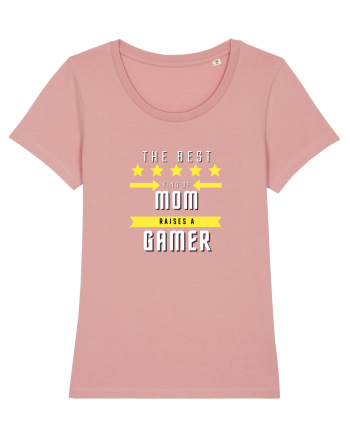 The Best Kind Of MOM Raises A Gamer Canyon Pink