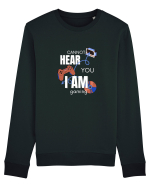 Cannot Hear You I Am Gaming Bluză mânecă lungă Unisex Rise