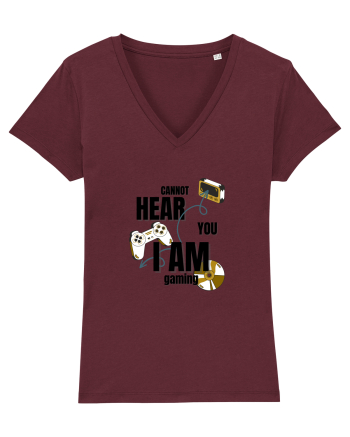 Cannot Hear You I Am Gaming Burgundy