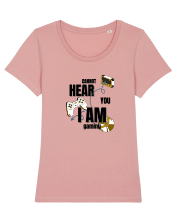 Cannot Hear You I Am Gaming Canyon Pink