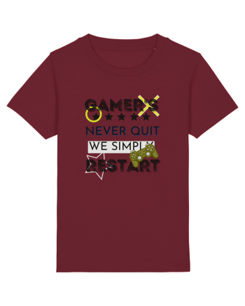 Gamers Never Quit  Burgundy