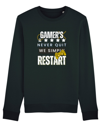 Gamers Never Quit  Black