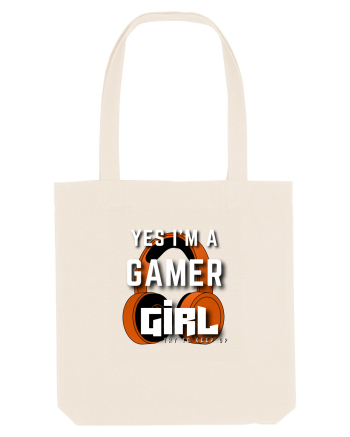 Ye I Am A Gamer Girl Natural