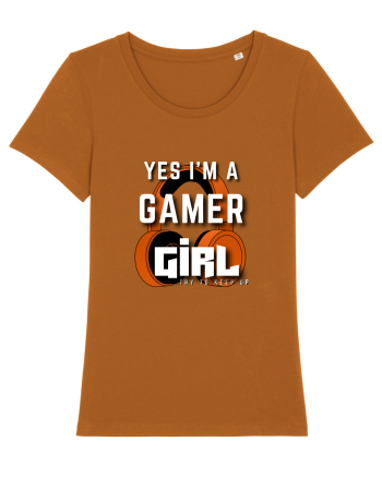 Ye I Am A Gamer Girl Roasted Orange